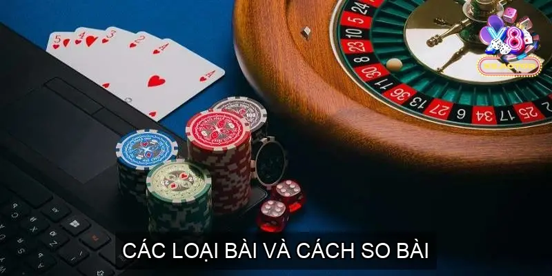 Các Loại Bài và Cách So Bài