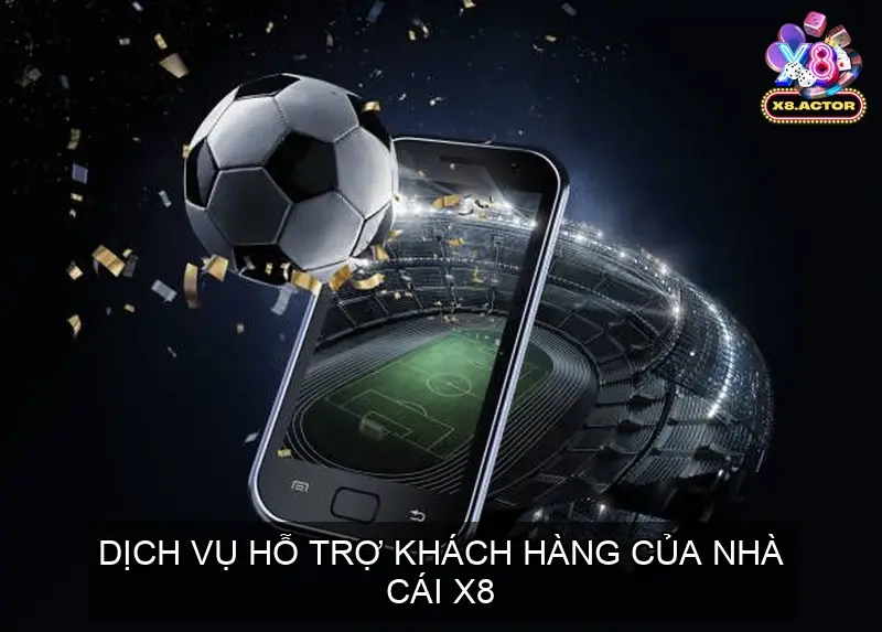 Kênh hỗ trợ khách hàng X8